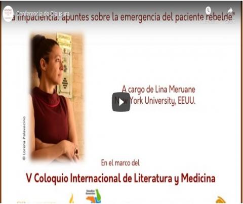 Videos del V Coloquio Internacional de Literatura y Medicina