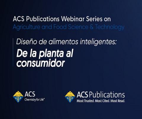 Webinar: Diseño de alimentos inteligentes: De la planta al consumidor